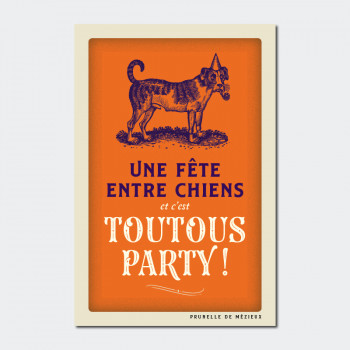 Carte Postale TOUTOUS PARTY
