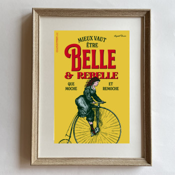 Affichette BELLE ET REBELLE